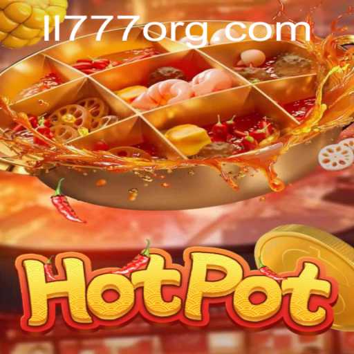 Discovering Hotpot: The Strategic Arena of LL777