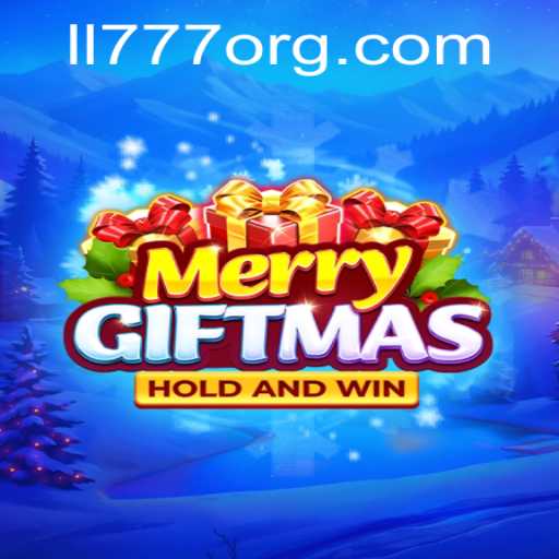Unwrapping the Excitement of MerryGiftmas: A Guide to the Game LL777